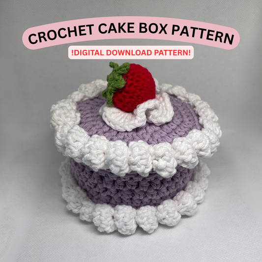Crochet Cake Box Pattern (ENGLISH)